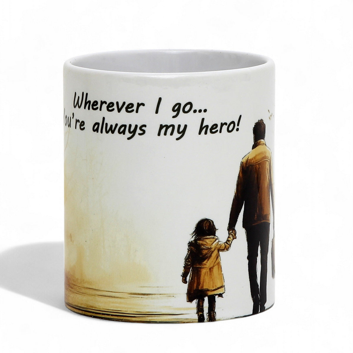 SUBLIMART: Father's Day Mug with GIRL "Wherever I go... You're always my hero!" Gift for Dad by RC Designs