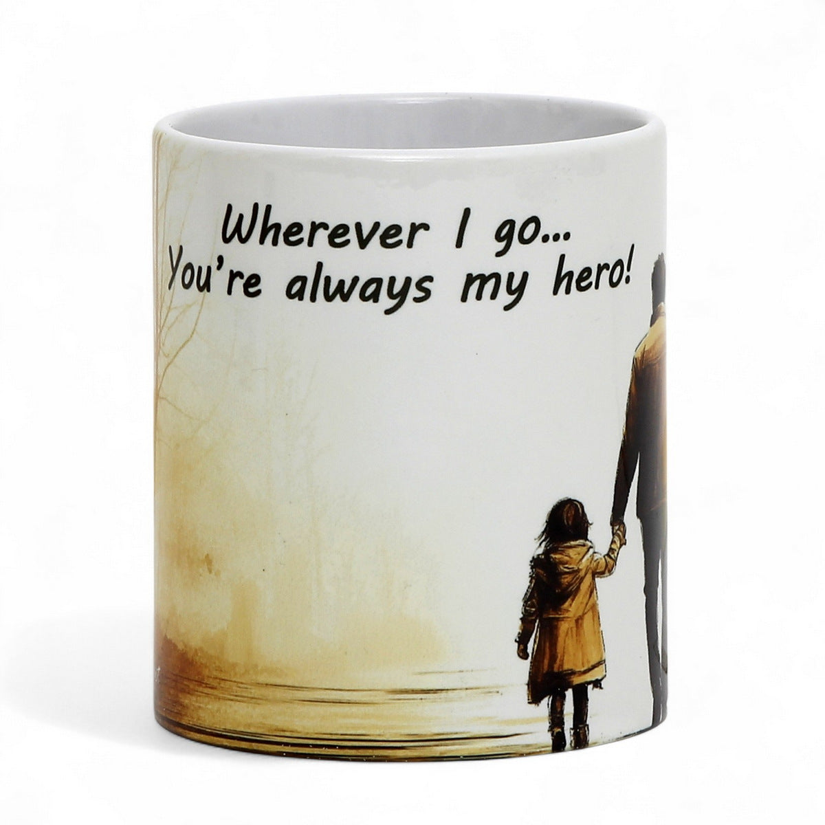 SUBLIMART: Father's Day Mug with GIRL "Wherever I go... You're always my hero!" Gift for Dad by RC Designs